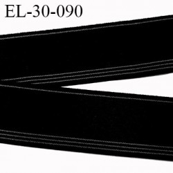 élastique 30 mm spécial lingerie, sport caleçon noir et liseret grisoeko-tex haut de gamme allongement 190% prix au mètre
