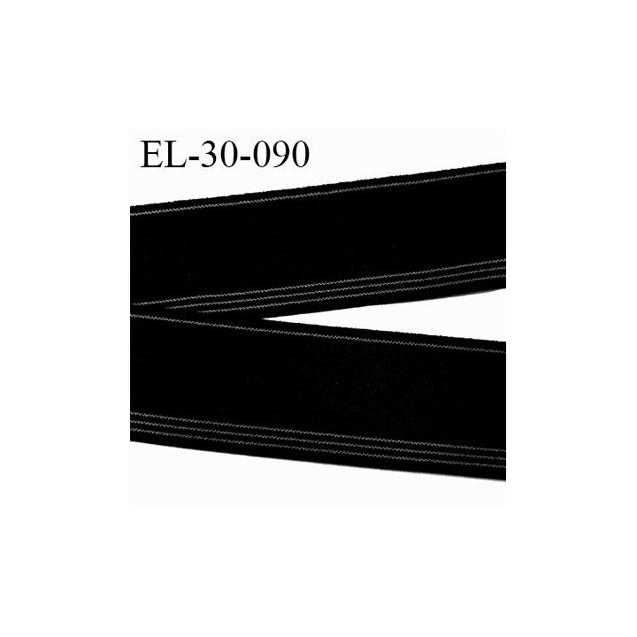 élastique 30 mm spécial lingerie, sport  caleçon  noir et liseret grisoeko-tex haut de gamme allongement 190%  prix au mètre
