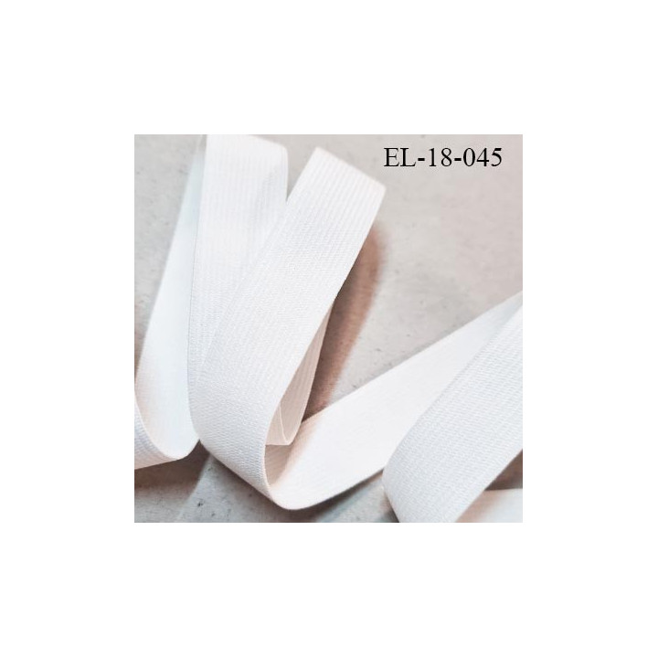 Elastique 18 mm  couleur naturel  souple superbe fabriqué en europe prix au mètre