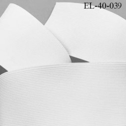 Elastique 40 mm plat belle qualité souple couleur blanc largeur 40 mm souple fabriqué en Europe prix au mètre