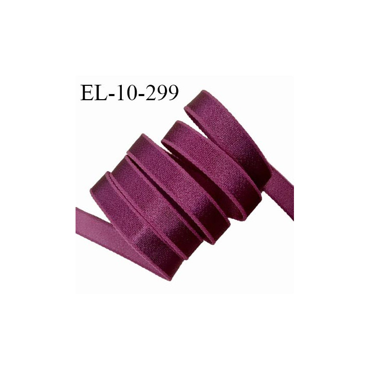 Elastique lingerie 10 mm haut de gamme couleur framboise brillant bonne élasticité allongement +50% largeur 10 mm prix au mètre