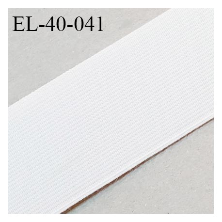 Elastique plat 40 mm couleur naturel brodé sur les bords forte élasticité allongement +90% largeur 40 mm prix au mètre