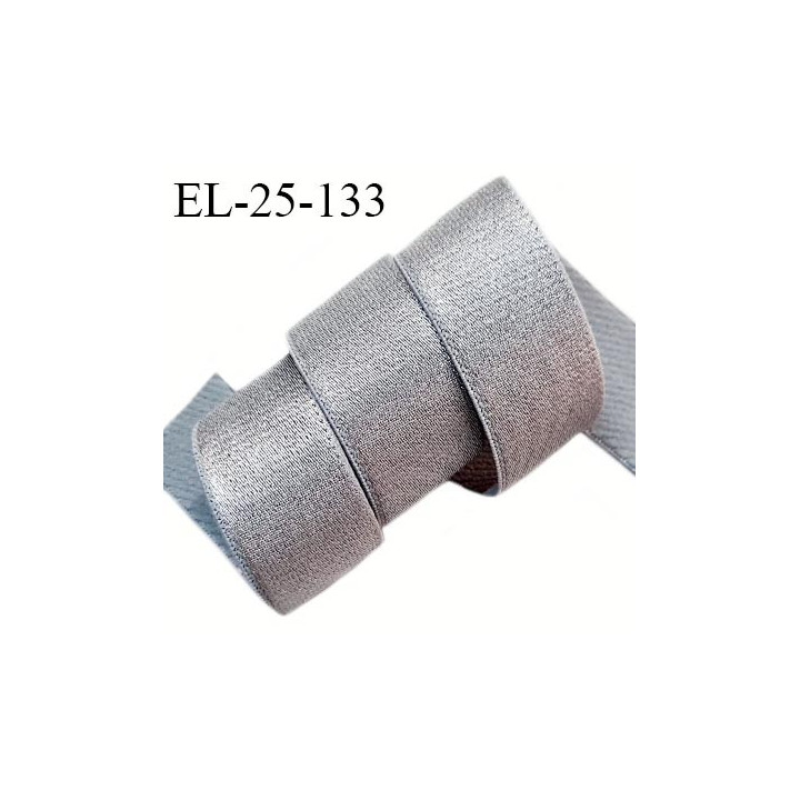 Elastique 25 mm lingerie haut de gamme couleur gris brillant bonne élasticité allongement +50% largeur 25 mm prix au mètre