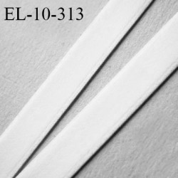 Elastique lingerie 10 mm couleur blanc fabriqué pour une grande marque bonne élasticité allongement +70% prix au mètre