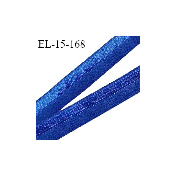 Elastique lingerie 15 mm pré plié haut de gamme couleur bleu brillant sur un côté largeur 15 mm prix au mètre