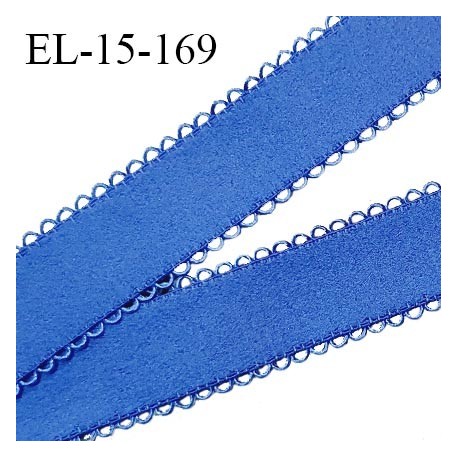 Elastique picot 15 mm lingerie haut de gamme couleur bleu avec picots des deux côtés bonne élasticité prix au mètre