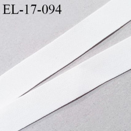 Elastique 16 mm lingerie et bretelle haut de gamme couleur écru fabriqué en France très doux au toucher prix au mètre