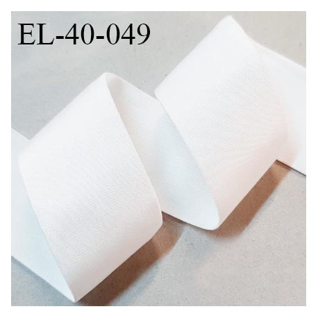 Elastique plat 40 mm haut de gamme fabriqué en France couleur blanc brillant satiné bonne élasticité prix au mètre