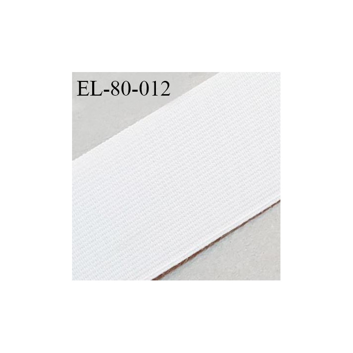 Elastique plat 80 mm couleur naturel brodé sur les bords bonne élasticité allongement +90% largeur 80 mm prix au mètre