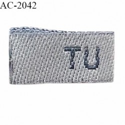 Etiquette tissée à coudre inscription TU couleur gris hauteur 8 mm largeur 1.5 cm largeur déplié 3 cm prix à l'unité