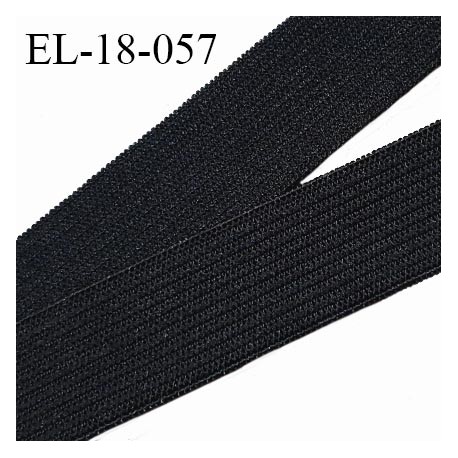 Elastique 18 mm haut de gamme couleur noir fabriqué en France largeur 18 mm allongement +150% prix au mètre