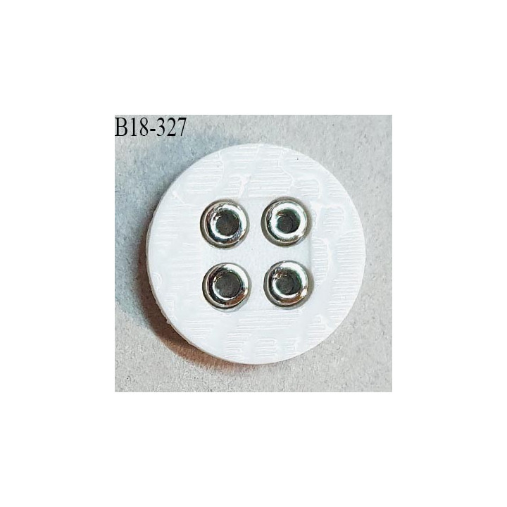 Bouton 18 mm en pvc couleur blanc et argent 4 trous diamètre 18 mm épaisseur 4 mm prix à l'unité
