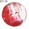 Bouton nacre 23 mm bicolore rose clair et foncé diamètre 23 mm épaisseur 1.5 mm prix à la pièce