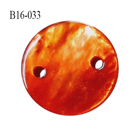 Bouton nacre 15 mm couleur orange diamètre 15 mm 2 trous prix à la pièce
