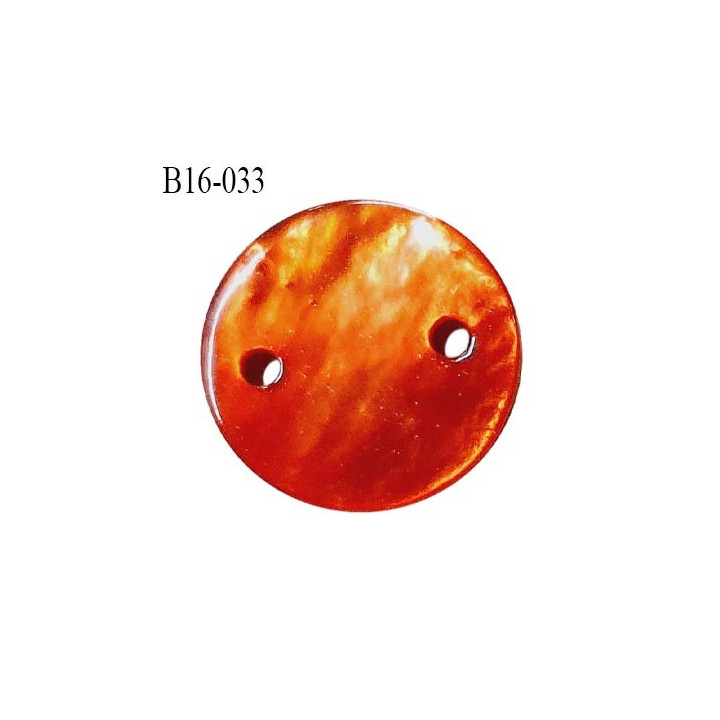 Bouton nacre 15 mm couleur orange diamètre 15 mm 2 trous prix à la pièce