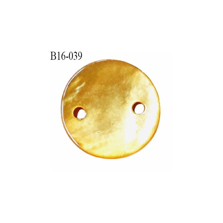 Bouton nacre 15 mm couleur jaune orangé diamètre 15 mm 2 trous prix à la pièce