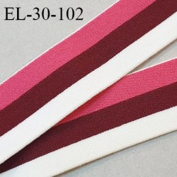 Elastique lingerie 30 mm couleur écru bordeaux et rose haut de gamme très doux au toucher largeur 30 mm prix au mètre