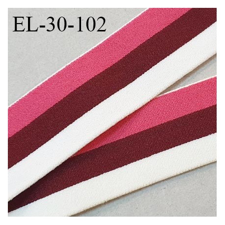 Elastique lingerie 30 mm couleur écru bordeaux et rose haut de gamme très doux au toucher largeur 30 mm prix au mètre