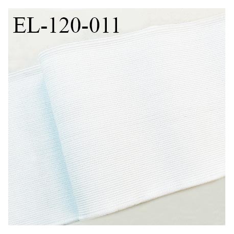 Elastique plat 120 mm couleur blanc brillant brodé sur les bords bonne élasticité allongement +100% largeur 120 mm prix au mètre