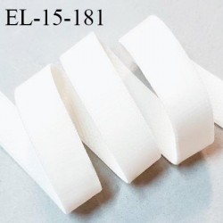 Elastique lingerie 15 mm haut de gamme couleur blanc bonne élasticité allongement +90% fabriqué en France prix au mètre