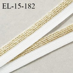 Elastique lingerie 15 mm pré plié haut de gamme couleur blanc et or élastique très souple prix au mètre