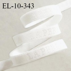 Elastique lingerie 10 mm très haut de gamme élastique souple couleur blanc inscription La Perla prix au mètre
