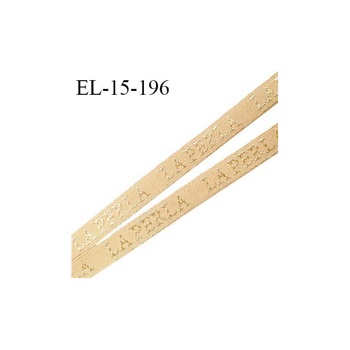 Elastique 15 mm lingerie haut de gamme inscription La Perla couleur beige largeur 15 mm fabriqué en France prix au mètre