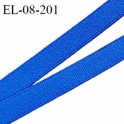 Elastique lingerie 8 mm haut de gamme couleur bleu électrique largeur 8 mm allongement +140% prix au mètre