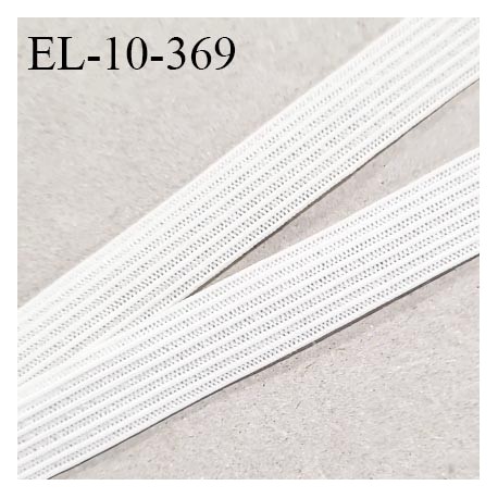 Elastique 10 mm lingerie haut de gamme couleur blanc élastique souple allongement +160% fabriqué France prix au mètre