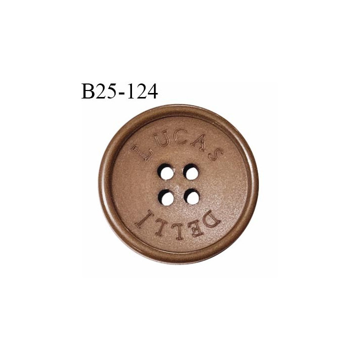 Bouton 25 mm couleur marron inscription Lucas Delti très belle qualité 4 trous diamètre 25 mm épaisseur 4 mm prix à l'unité
