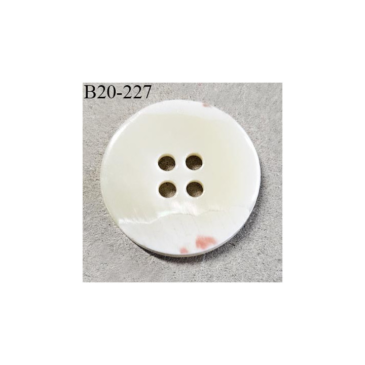 Bouton 20 mm couleur écru nacré très beau 4 trous diamètre 20 mm épaisseur 3 mm prix à l'unité