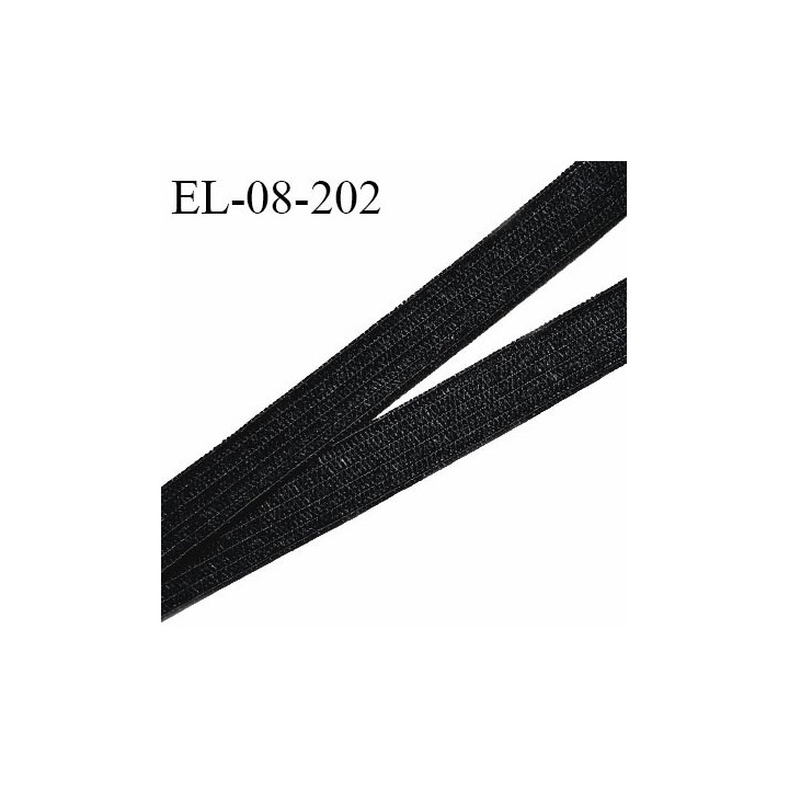 Elastique 8 mm lingerie et couture couleur noir allongement +120% forte élasticité largeur 8 mm prix au mètre