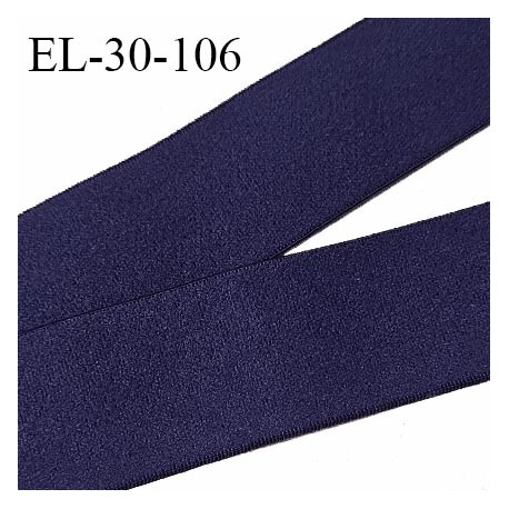 Elastique lingerie 30 mm couleur bleu marine haut de gamme très doux au toucher largeur 30 mm allongement +130% prix au mètre