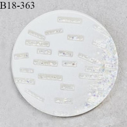 Bouton 18 mm pvc couleur naturel et pailleté diamètre 18 mm épaisseur 3 mm prix à l'unité