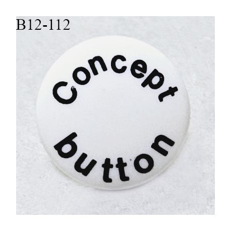 Bouton 12 mm en pvc couleur blanc avec inscription noire Concept button fabriqué en France prix à l'unité