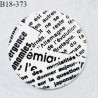 Bouton 18 mm en pvc couleur blanc avec inscriptions noires fabriqué en France accroche avec un anneau prix à l'unité