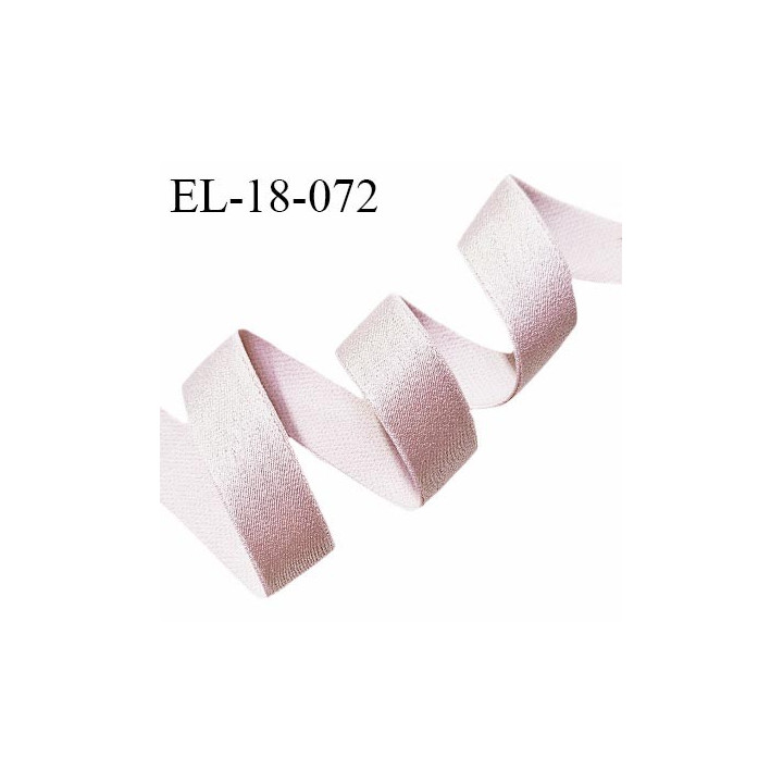 Elastique 18 mm lingerie haut de gamme couleur rose poudré ou vieux rose clair brillant doux au toucher prix au mètre