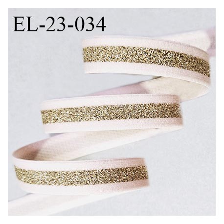 Elastique 22 mm lingerie couleur rose perle avec bande lurex dorée au centre largeur 22 mm allongement +50% prix au mètre