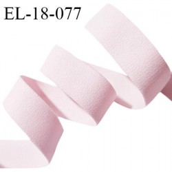 Elastique 18 mm lingerie haut de gamme couleur rose dragée très doux au toucher allongement +80% largeur 18 mm prix au mètre