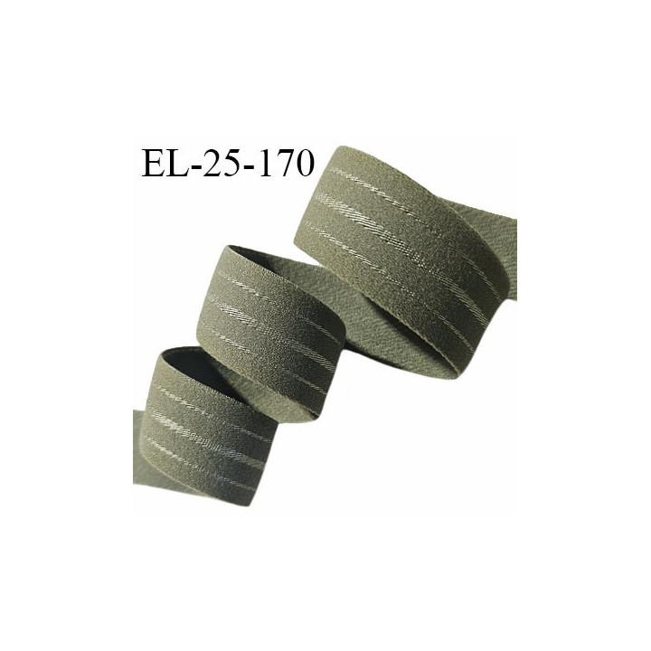 Elastique lingerie 25 mm couleur vert kaki doux au toucher largeur 25 mm allongement +40% prix au mètre