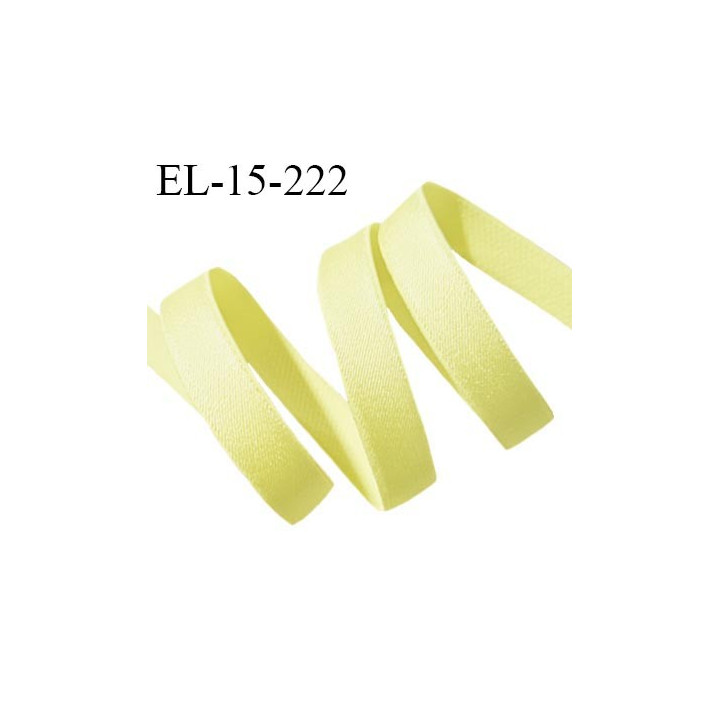 Elastique lingerie 15 mm haut de gamme couleur jaune citron brillant largeur 15 mm prix au mètre