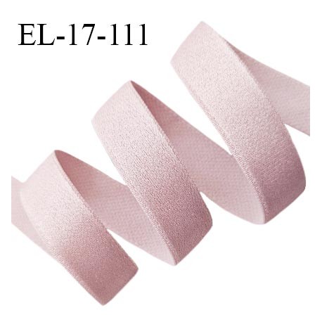 Elastique 16 mm bretelle et lingerie couleur vieux rose brillant allongement +60% largeur 16 mm prix au mètre