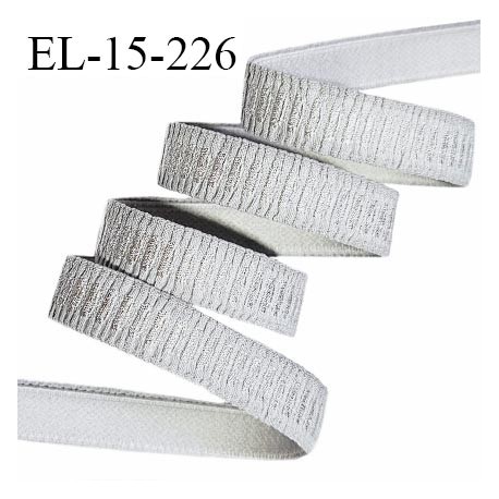 Elastique lingerie 15 mm haut de gamme couleur gris largeur 15 mm allongement +70% prix au mètre