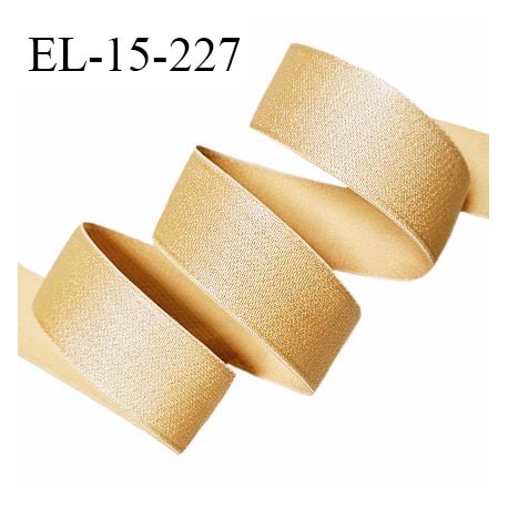 Elastique lingerie 15 mm haut de gamme couleur chair dorée brillant largeur 15 mm très doux au toucher prix au mètre