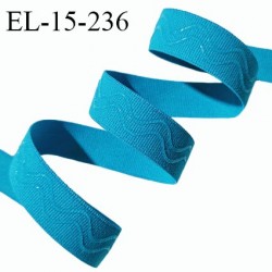 Elastique 15 mm anti glisse couleur bleu lagon haut de gamme largeur 15 mm prix au mètre