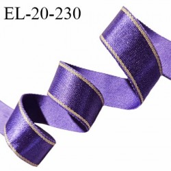Elastique lingerie 19 mm couleur violet brillant avec liserés dorés largeur 19 mm allongement +40% prix au mètre