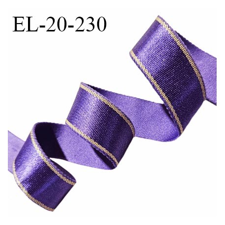 Elastique lingerie 19 mm couleur violet brillant avec liserés dorés largeur 19 mm allongement +40% prix au mètre
