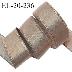 Elastique 19 mm lingerie haut de gamme couleur taupe doux au toucher allongement +30% largeur 19 mm prix au mètre
