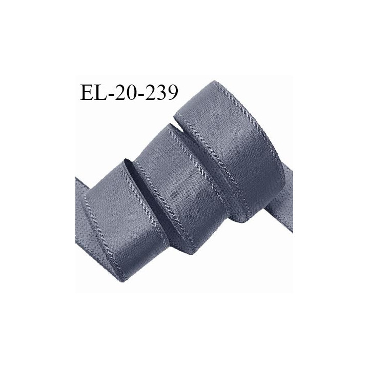 Elastique 19 mm lingerie haut de gamme couleur gris granit doux au toucher allongement +30% largeur 19 mm prix au mètre