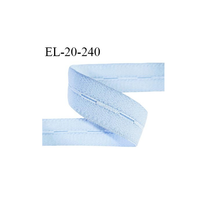 Elastique boutonnière 20 mm couleur bleu ciel bonne élasticité allongement +70% largeur 20 mm prix au mètre